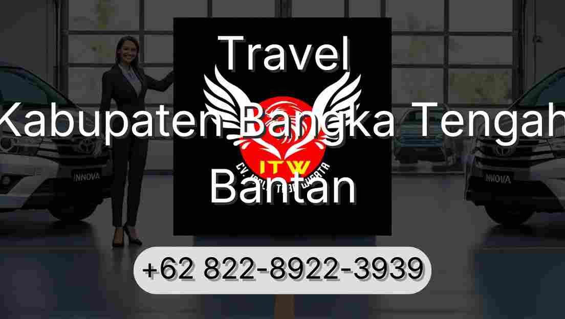 Travel Kabupaten Bangka Tengah Bantan