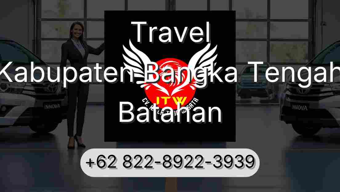 Travel Kabupaten Bangka Tengah Batahan