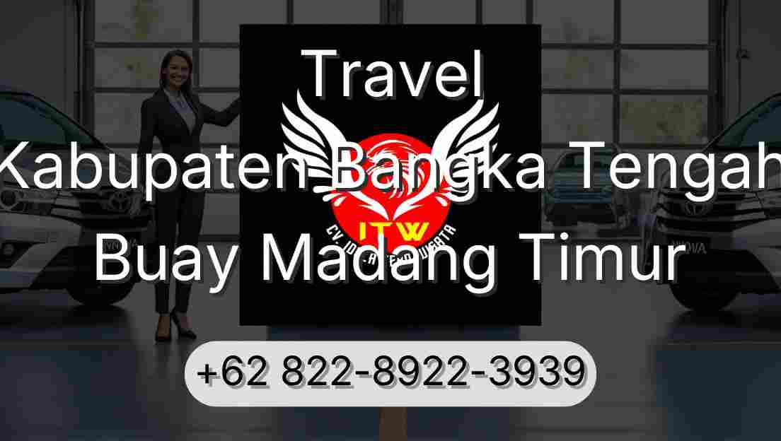 Travel Kabupaten Bangka Tengah Buay Madang Timur