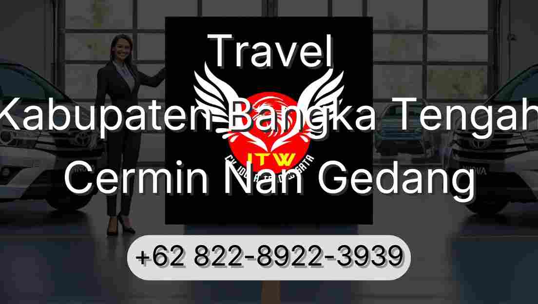 Travel Kabupaten Bangka Tengah Cermin Nan Gedang