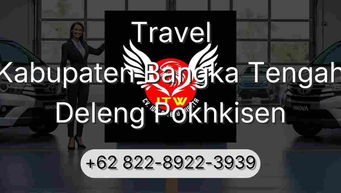 Travel Kabupaten Bangka Tengah Deleng Pokhkisen