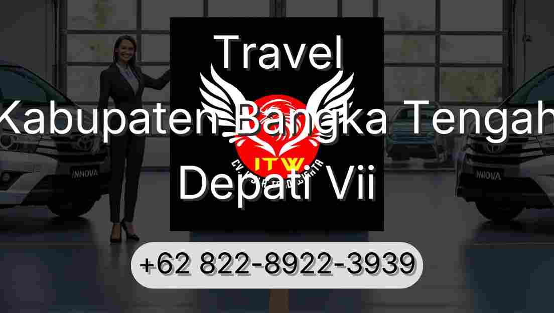 Travel Kabupaten Bangka Tengah Depati Vii