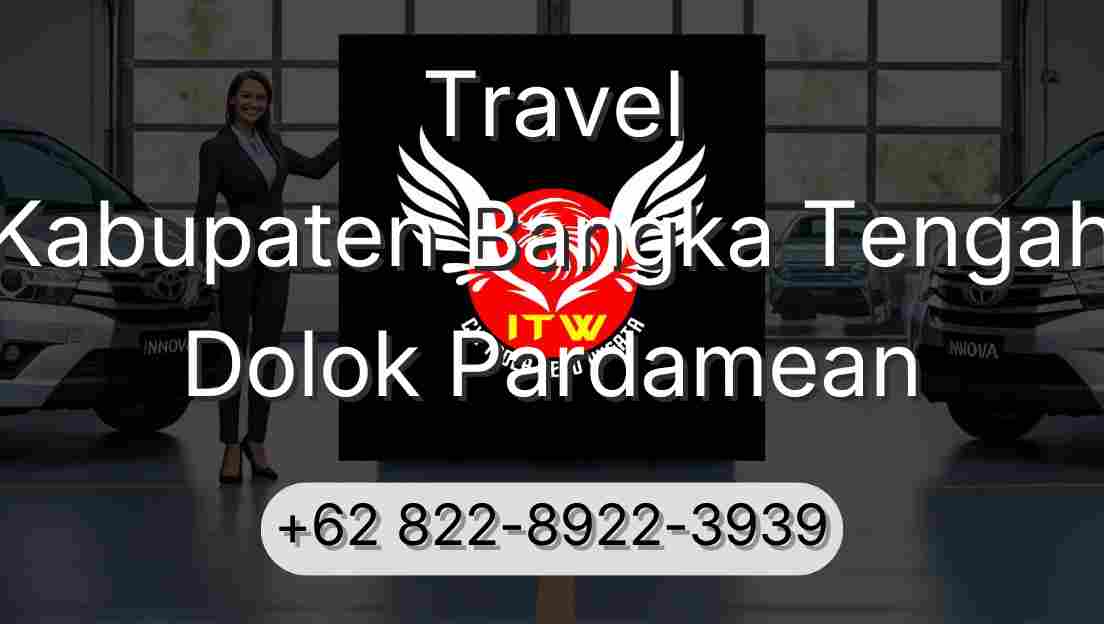 Travel Kabupaten Bangka Tengah Dolok Pardamean