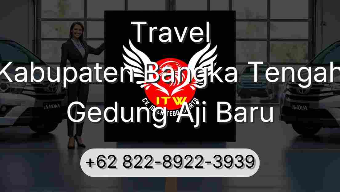 Travel Kabupaten Bangka Tengah Gedung Aji Baru