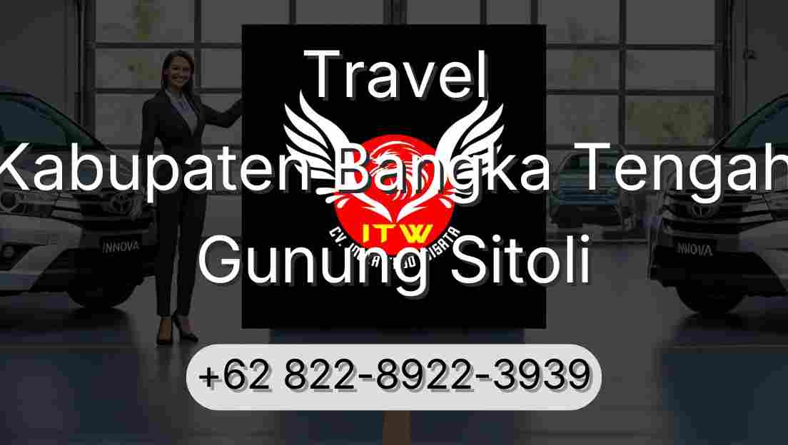 Travel Kabupaten Bangka Tengah Gunung Sitoli