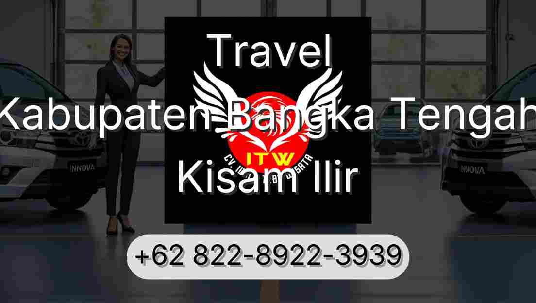 Travel Kabupaten Bangka Tengah Kisam Ilir