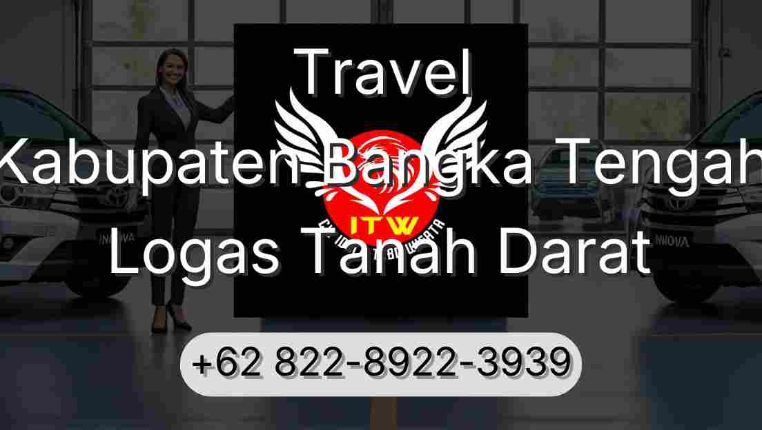 Travel Kabupaten Bangka Tengah Logas Tanah Darat