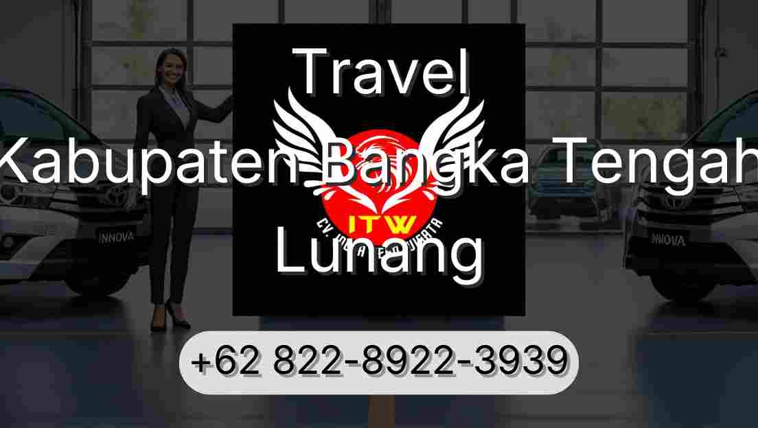 Travel Kabupaten Bangka Tengah Lunang