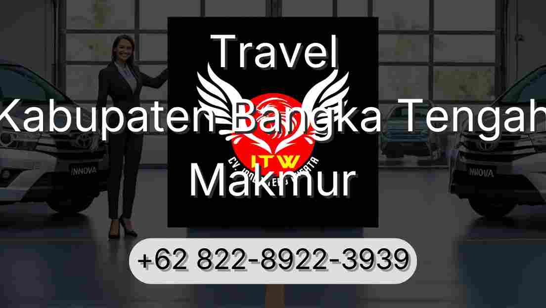 Travel Kabupaten Bangka Tengah Makmur