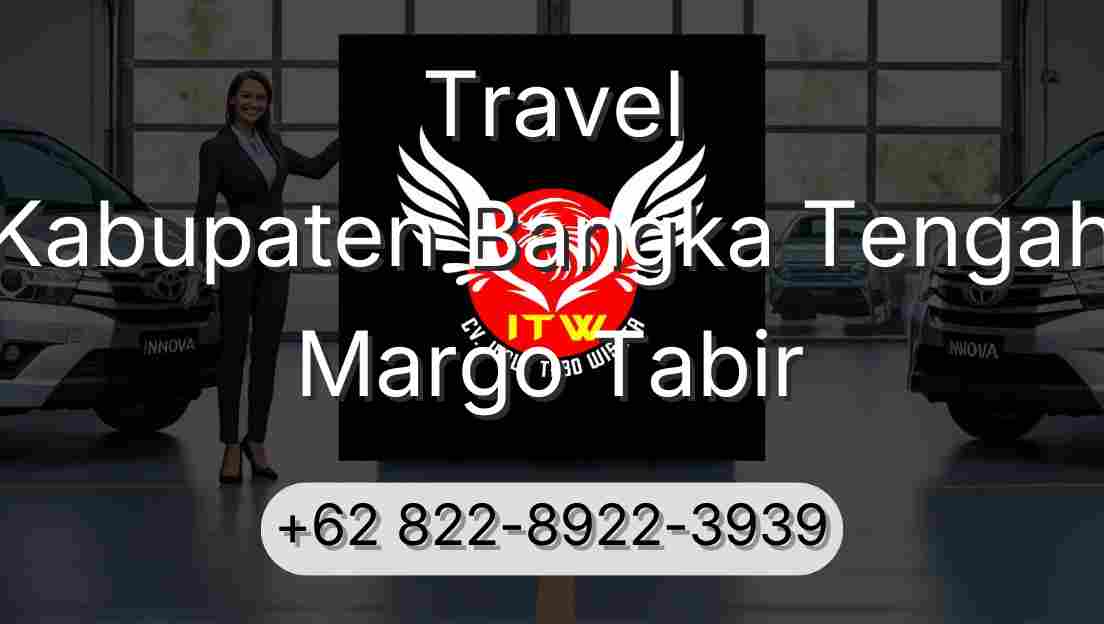Travel Kabupaten Bangka Tengah Margo Tabir