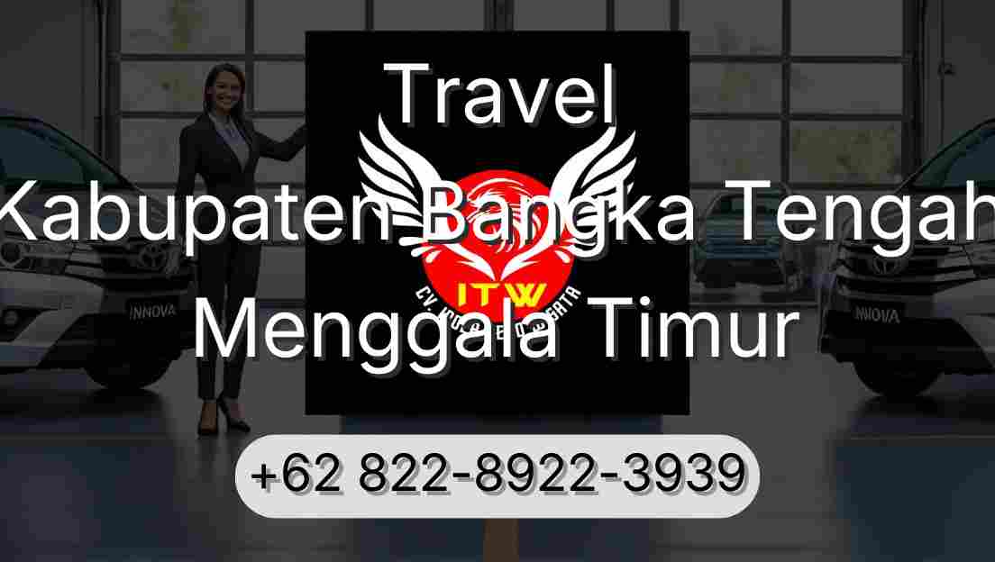 Travel Kabupaten Bangka Tengah Menggala Timur