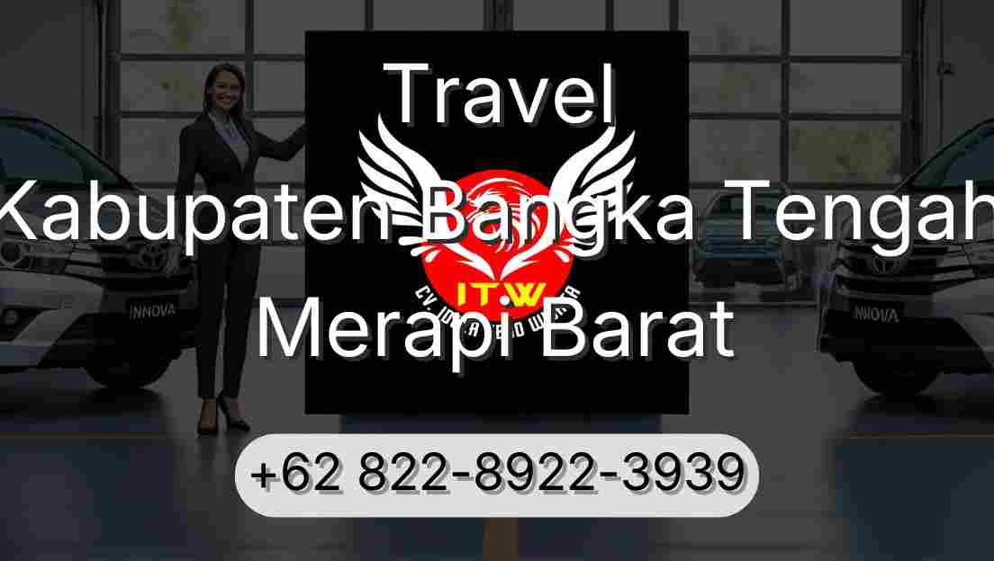 Travel Kabupaten Bangka Tengah Merapi Barat