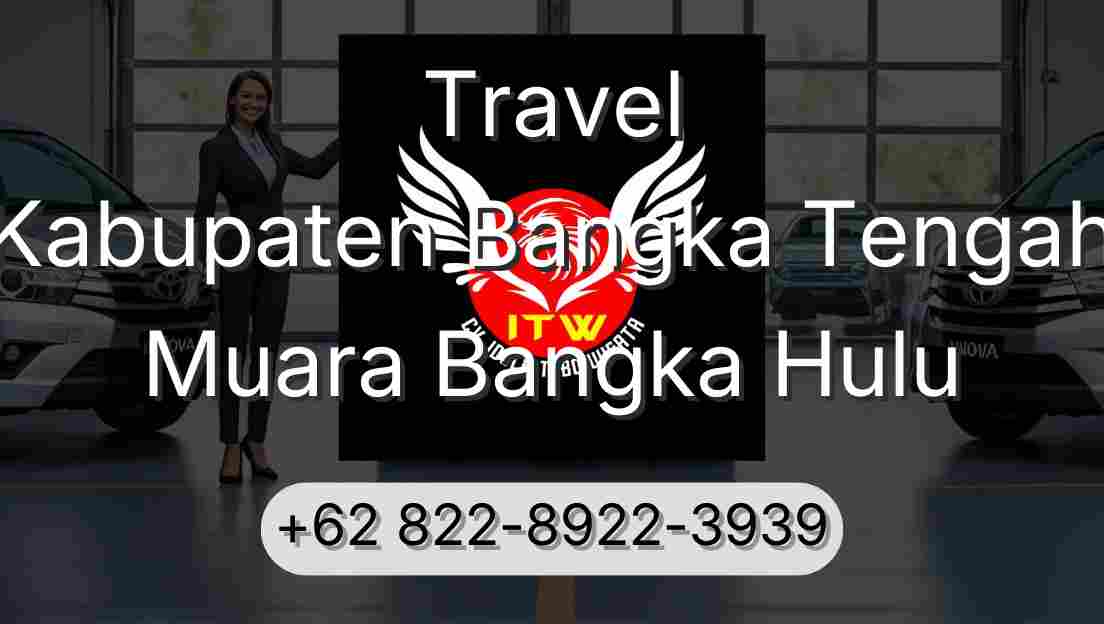 Travel Kabupaten Bangka Tengah Muara Bangka Hulu