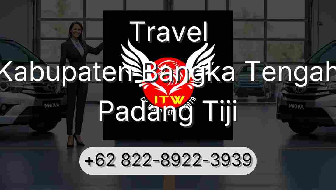 Travel Kabupaten Bangka Tengah Padang Tiji