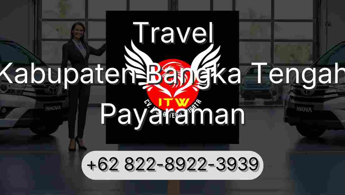 Travel Kabupaten Bangka Tengah Payaraman
