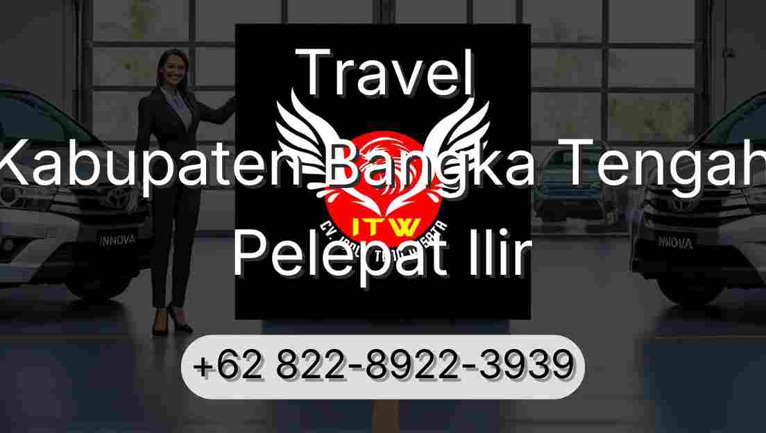 Travel Kabupaten Bangka Tengah Pelepat Ilir