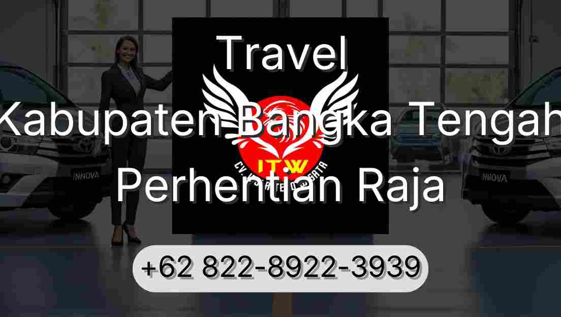 Travel Kabupaten Bangka Tengah Perhentian Raja