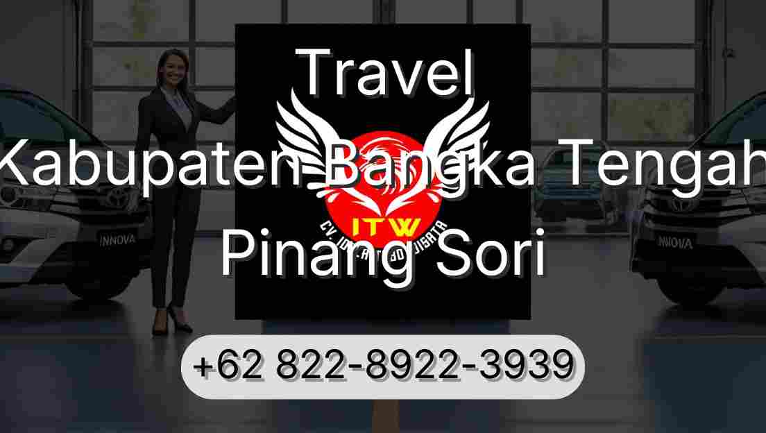 Travel Kabupaten Bangka Tengah Pinang Sori