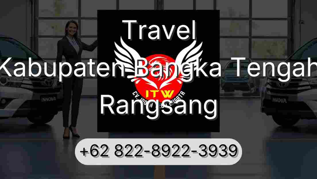 Travel Kabupaten Bangka Tengah Rangsang