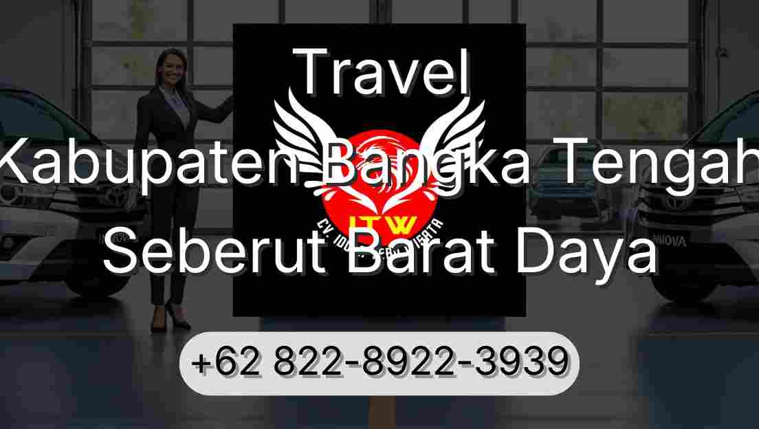Travel Kabupaten Bangka Tengah Seberut Barat Daya