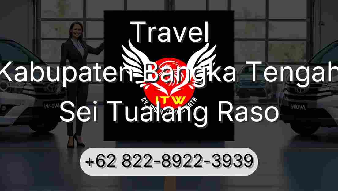Travel Kabupaten Bangka Tengah Sei Tualang Raso