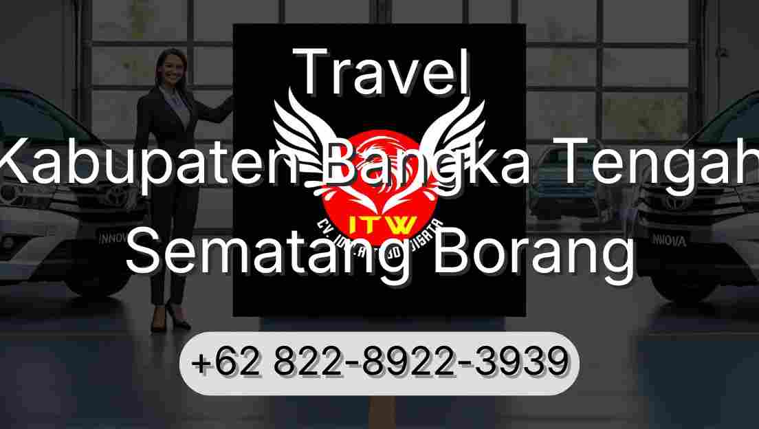 Travel Kabupaten Bangka Tengah Sematang Borang