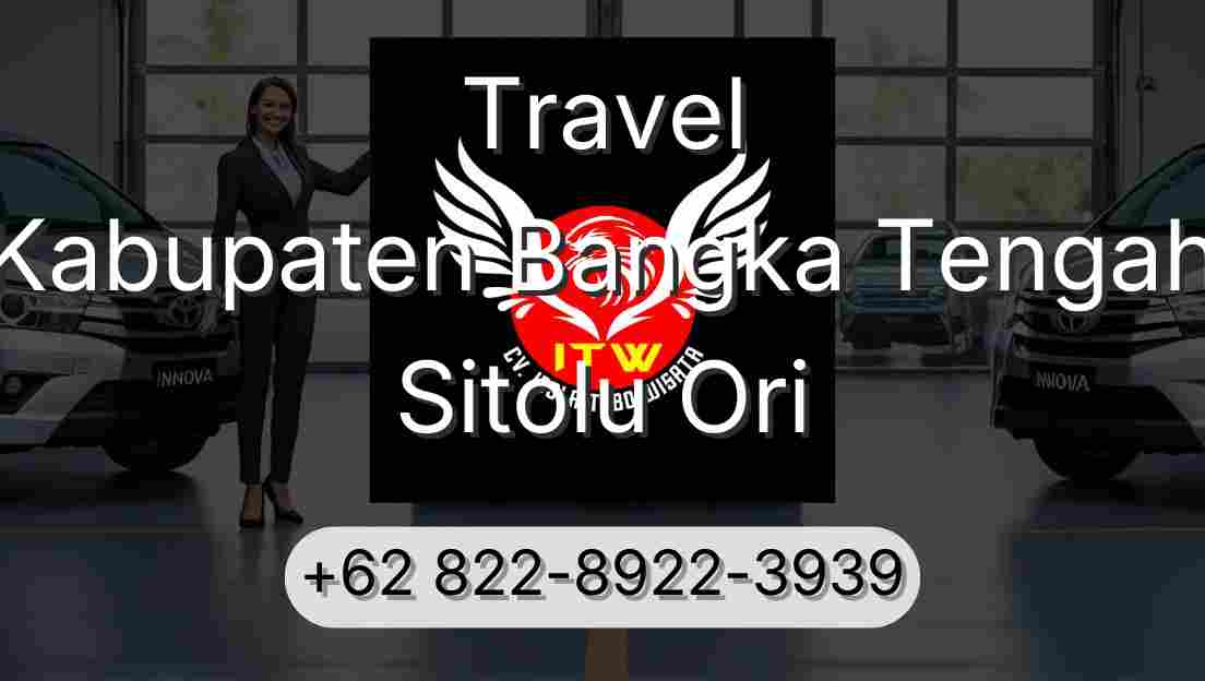 Travel Kabupaten Bangka Tengah Sitolu Ori