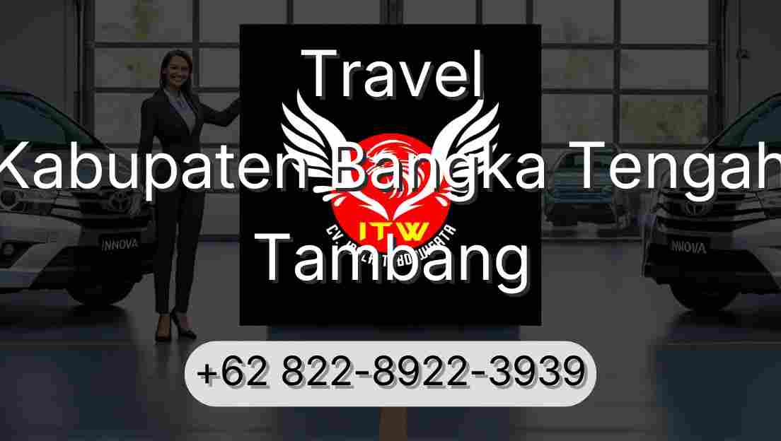 Travel Kabupaten Bangka Tengah Tambang