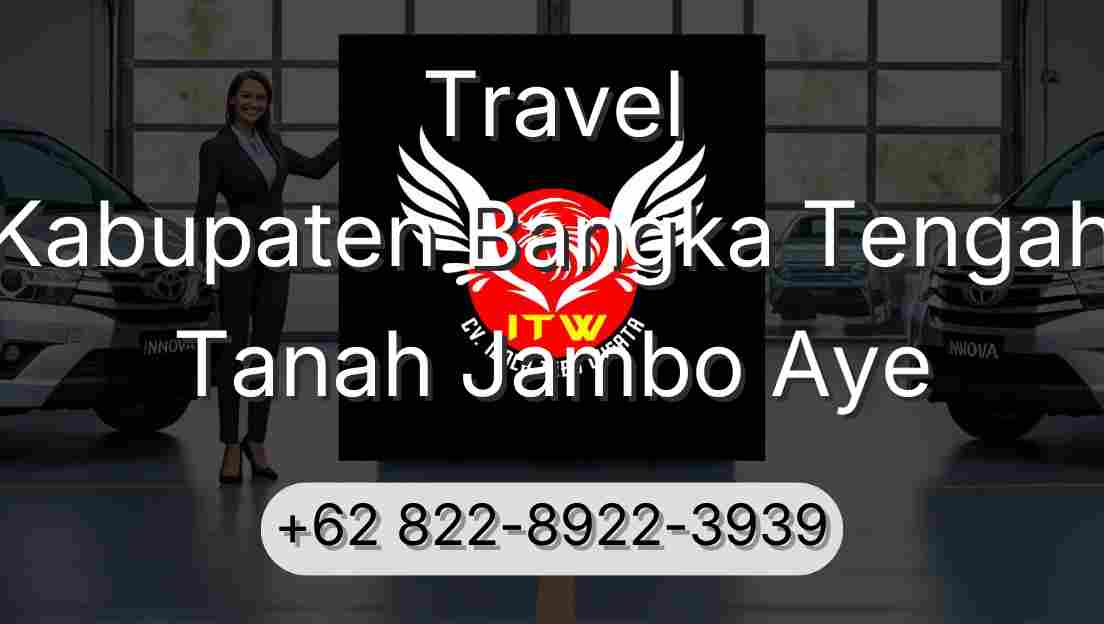 Travel Kabupaten Bangka Tengah Tanah Jambo Aye