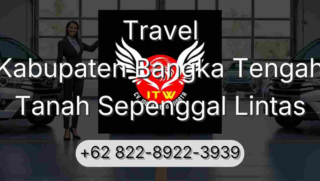 Travel Kabupaten Bangka Tengah Tanah Sepenggal Lintas