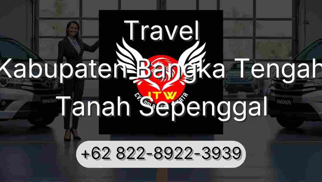 Travel Kabupaten Bangka Tengah Tanah Sepenggal