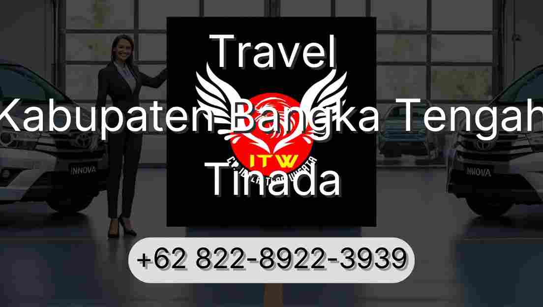 Travel Kabupaten Bangka Tengah Tinada