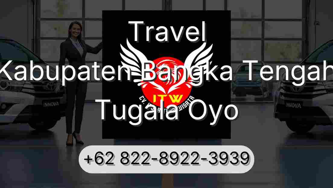 Travel Kabupaten Bangka Tengah Tugala Oyo