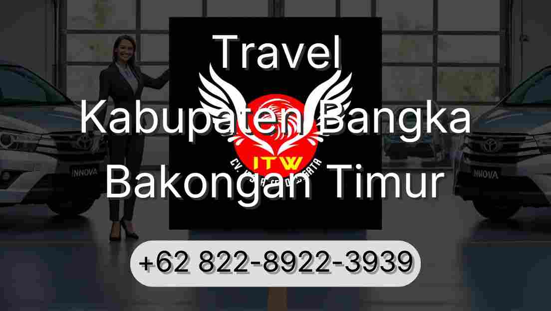 Travel Kabupaten Bangka Bakongan Timur
