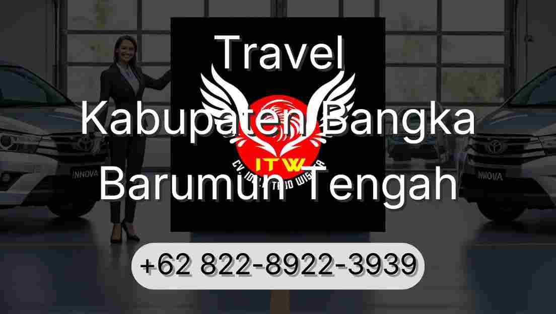Travel Kabupaten Bangka Barumun Tengah