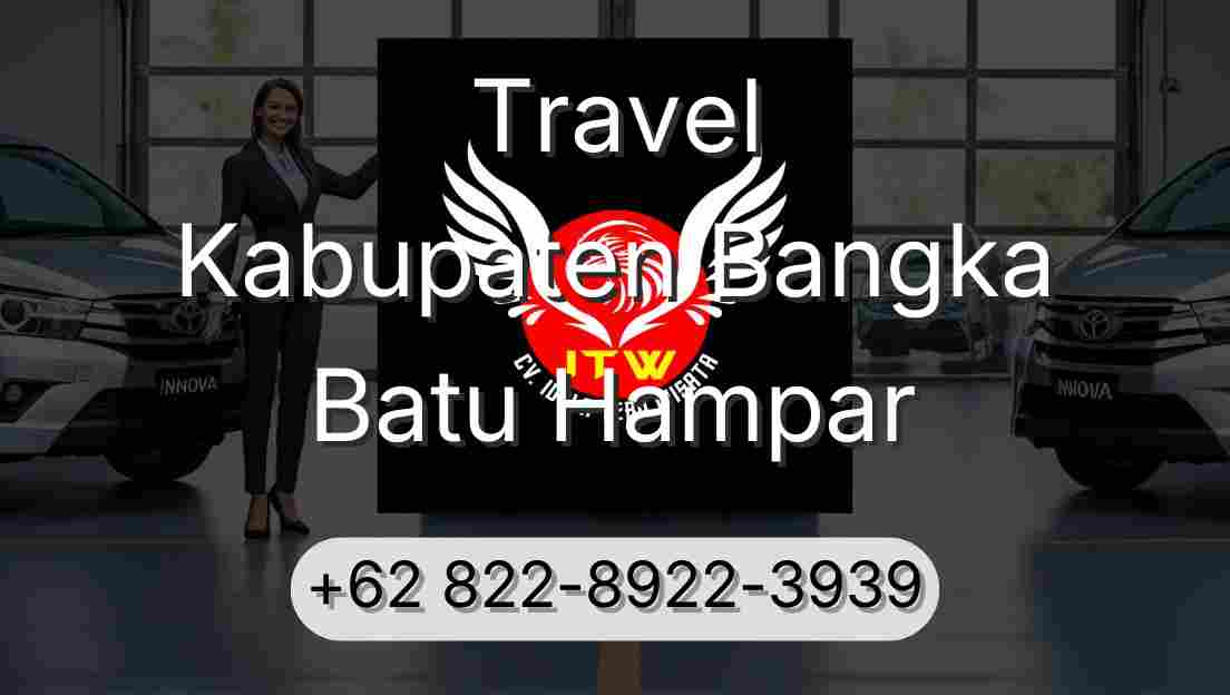 Travel Kabupaten Bangka Batu Hampar