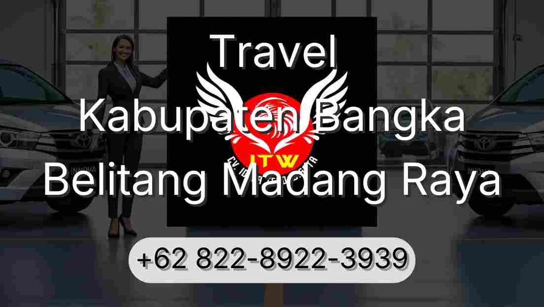 Travel Kabupaten Bangka Belitang Madang Raya