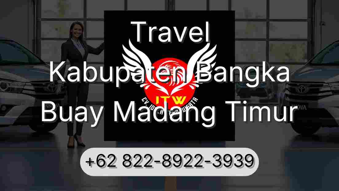 Travel Kabupaten Bangka Buay Madang Timur