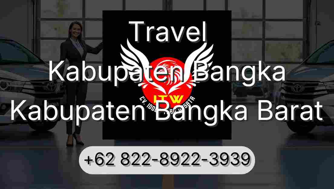 Travel Kabupaten Bangka Kabupaten Bangka Barat