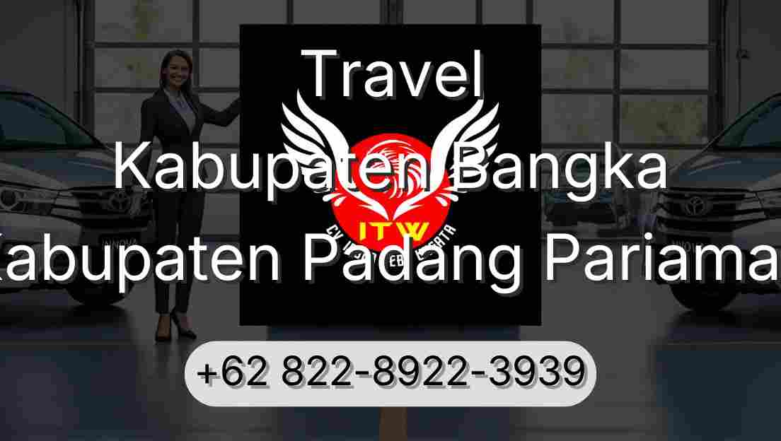 Travel Kabupaten Bangka Kabupaten Padang Pariaman