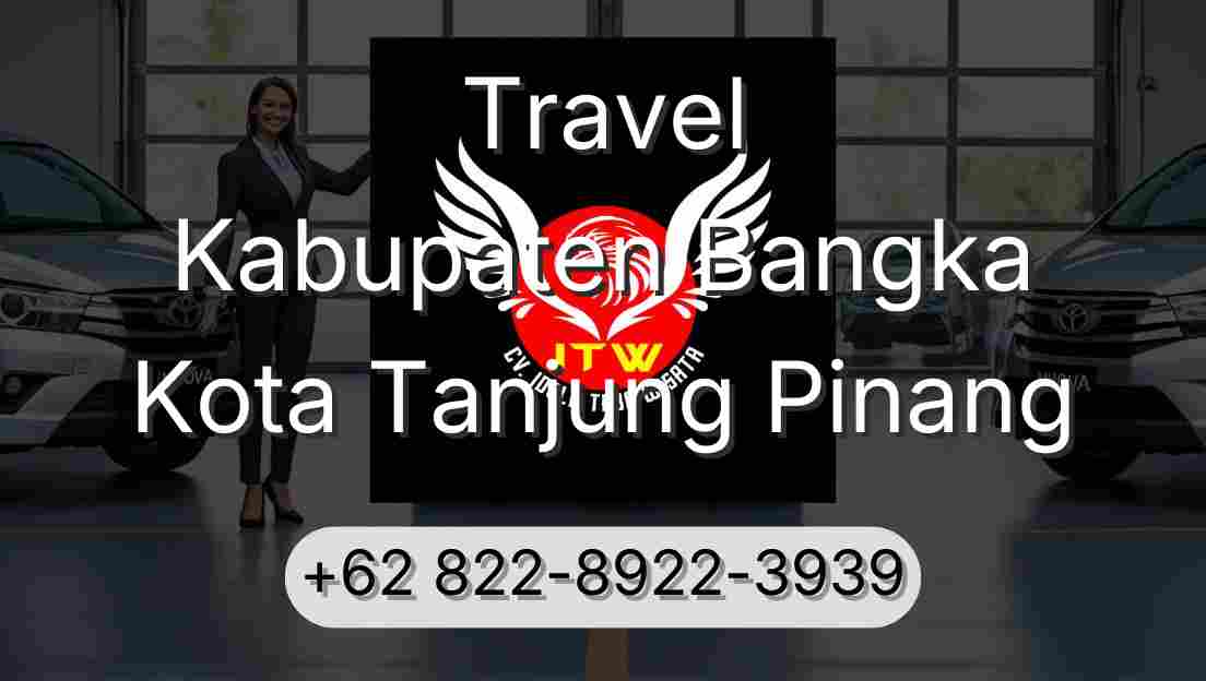 Travel Kabupaten Bangka Kota Tanjung Pinang