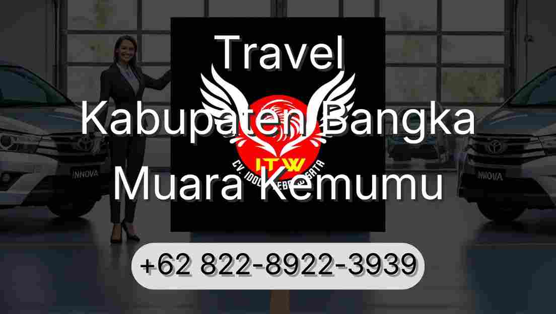 Travel Kabupaten Bangka Muara Kemumu