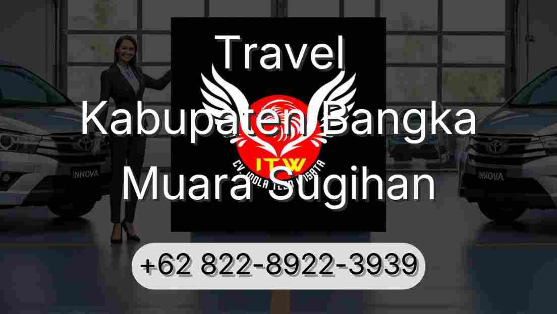 Travel Kabupaten Bangka Muara Sugihan