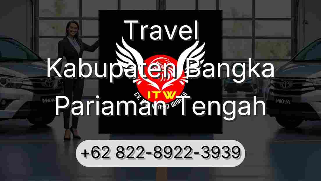 Travel Kabupaten Bangka Pariaman Tengah