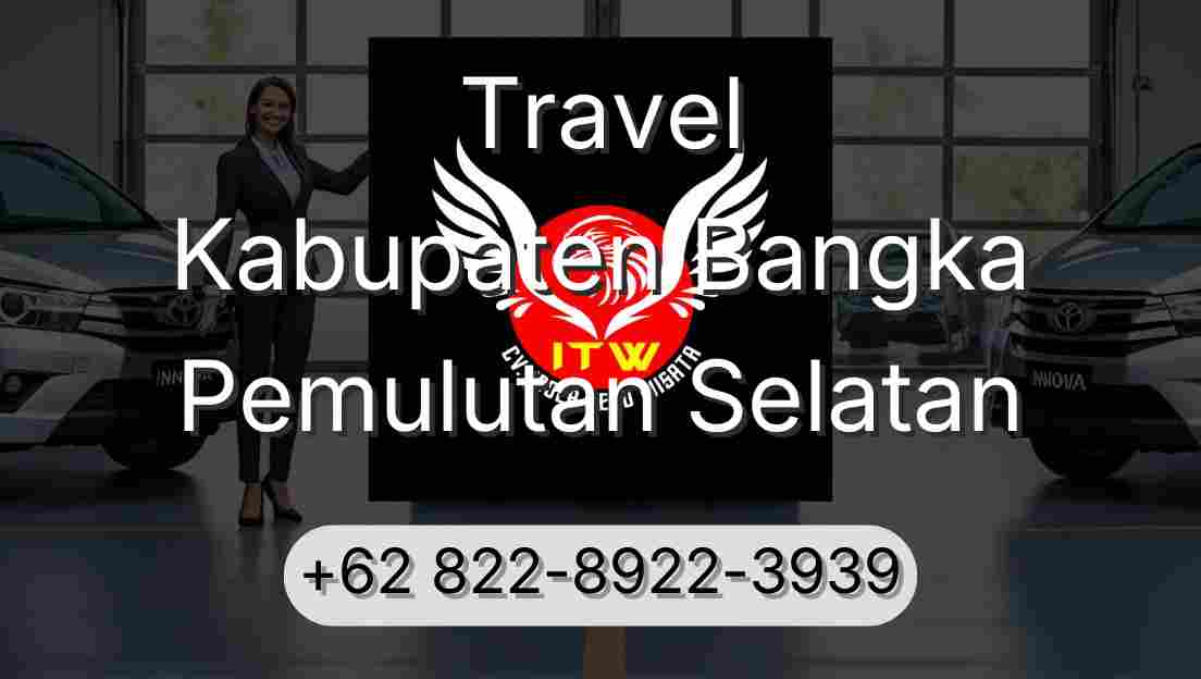Travel Kabupaten Bangka Pemulutan Selatan