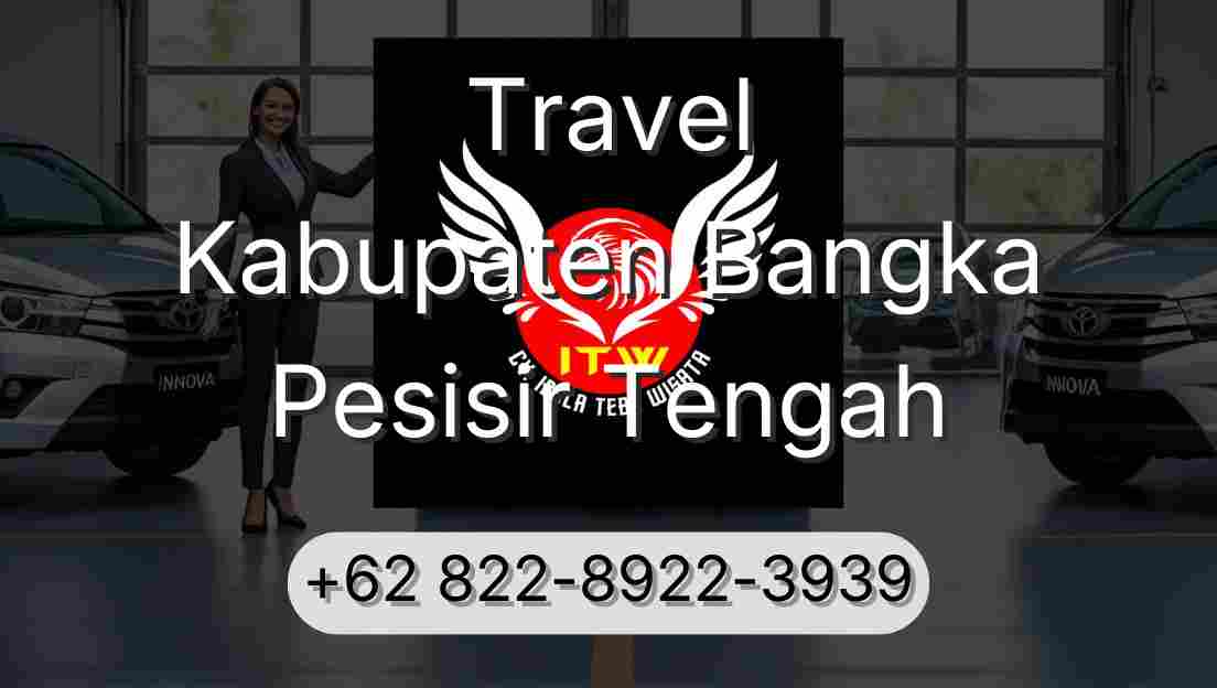 Travel Kabupaten Bangka Pesisir Tengah