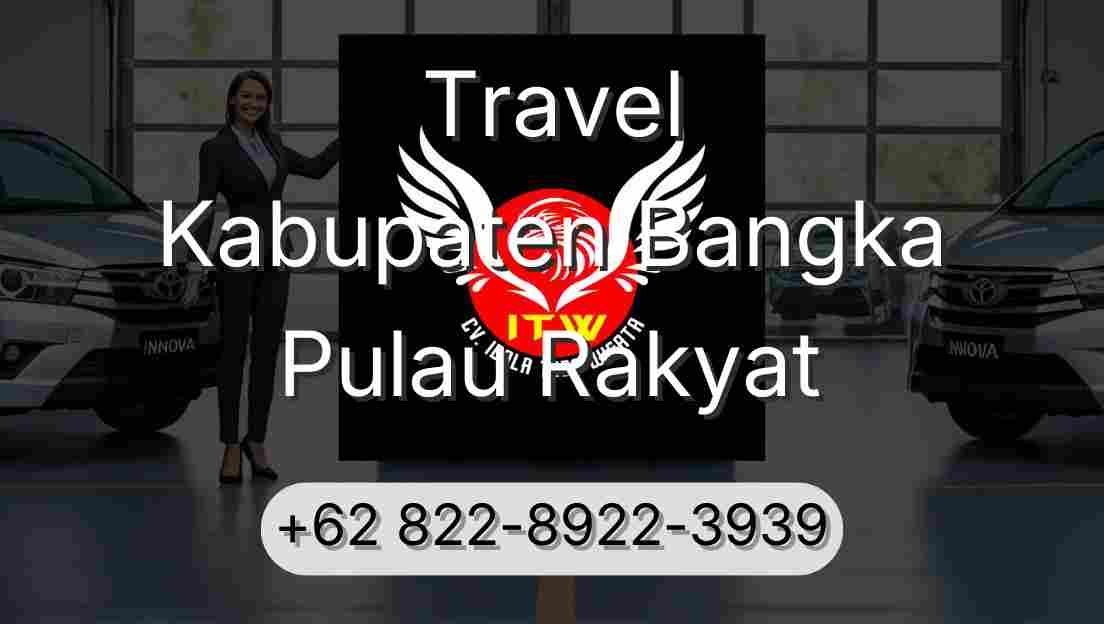 Travel Kabupaten Bangka Pulau Rakyat