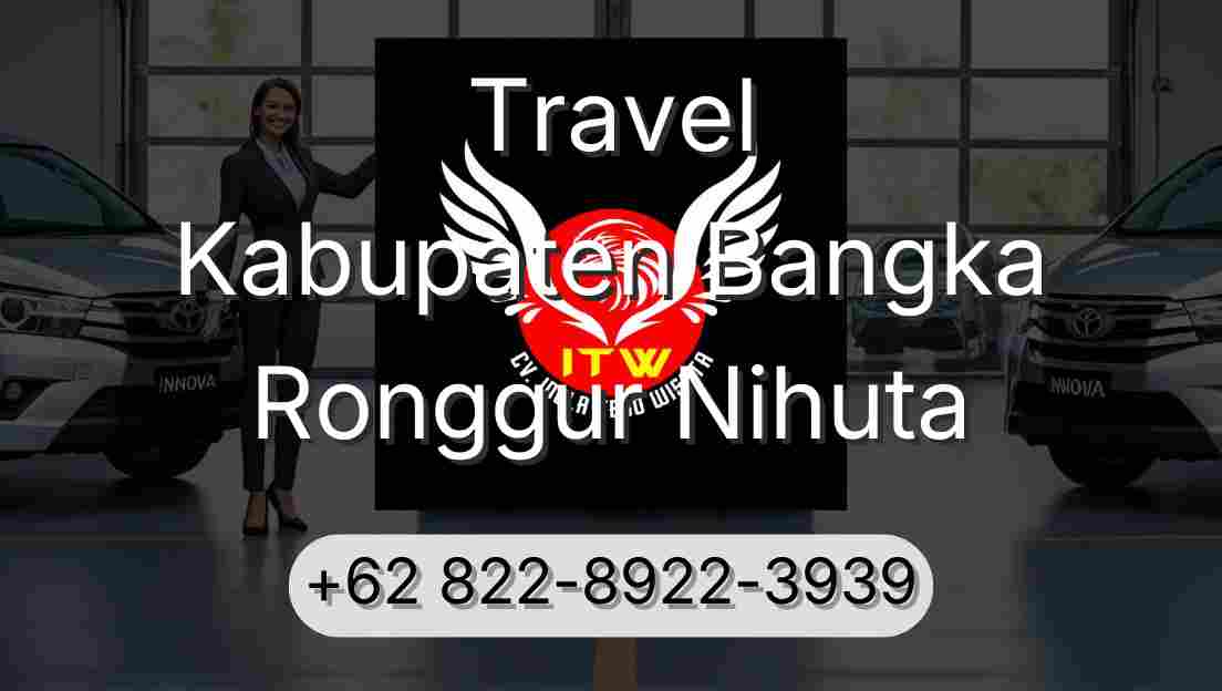 Travel Kabupaten Bangka Ronggur Nihuta