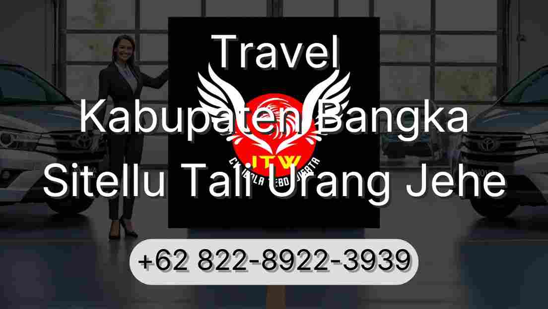 Travel Kabupaten Bangka Sitellu Tali Urang Jehe