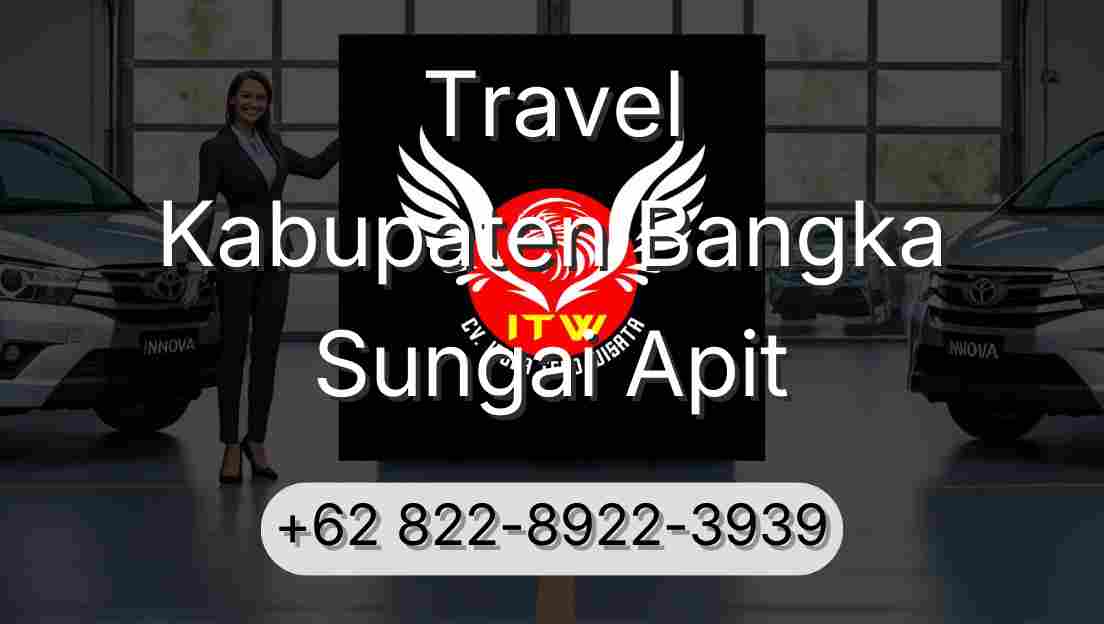 Travel Kabupaten Bangka Sungai Apit